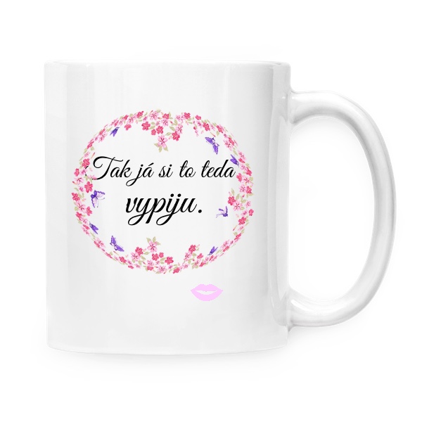 Hrnček malý biely s potlačou ja si to vypijem